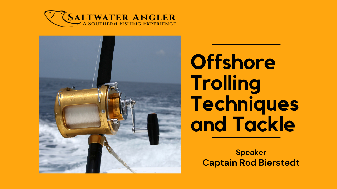 Offshore Trolling Techniques and TackleVideo - Saltwater Angler