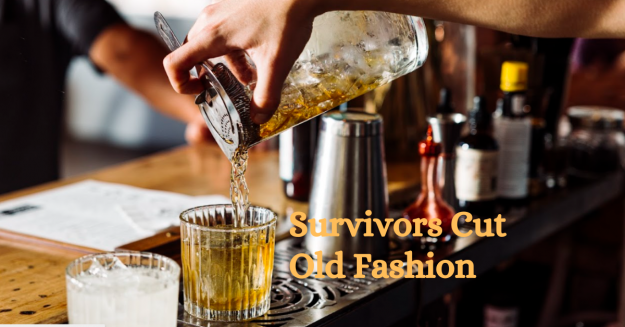 Cocktail of the Month…..Survivor’s Cut Old Fashion